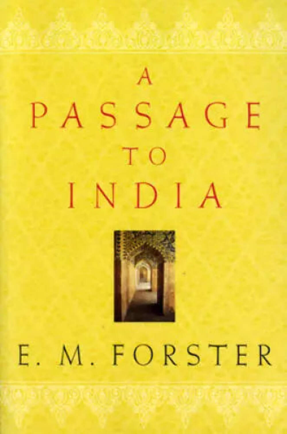 A Passage to India by E.M. Forster VERY GOOD