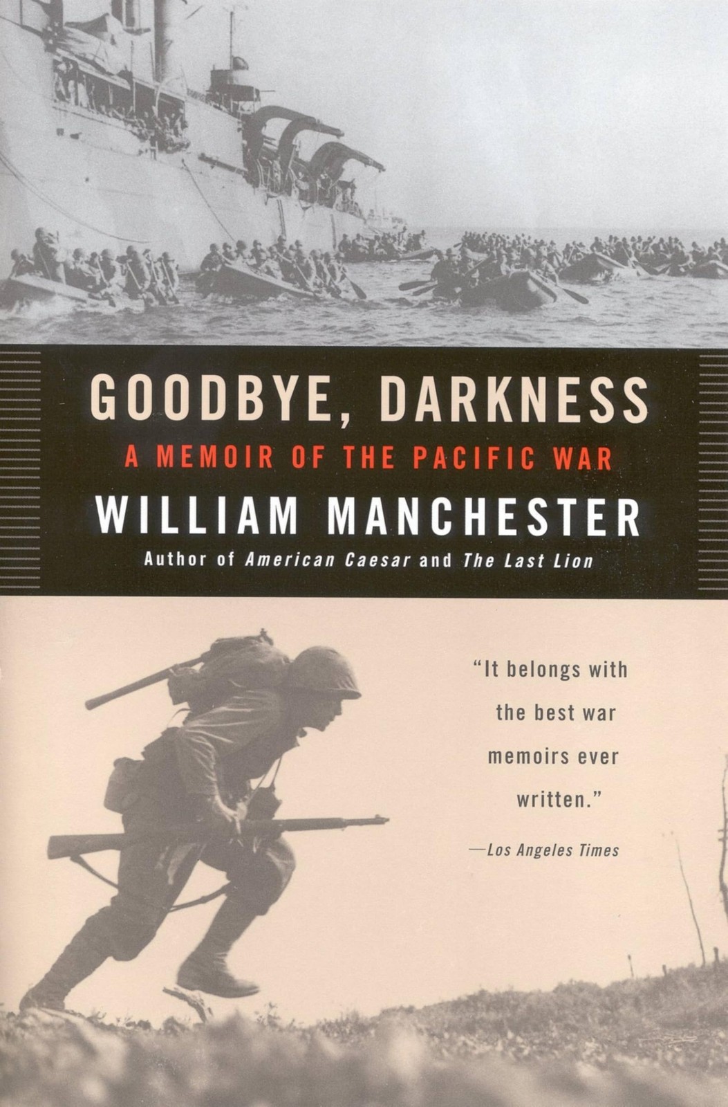 Goodbye, Darkness: A Memoir of the Pacific War Multicolor