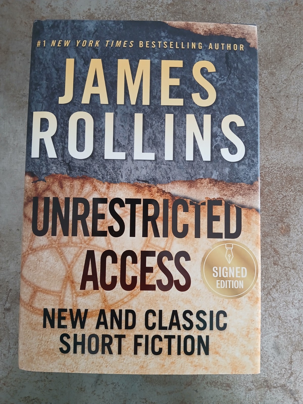 Unrestricted Access By James Rollins Signed Hardcover 390 Pages