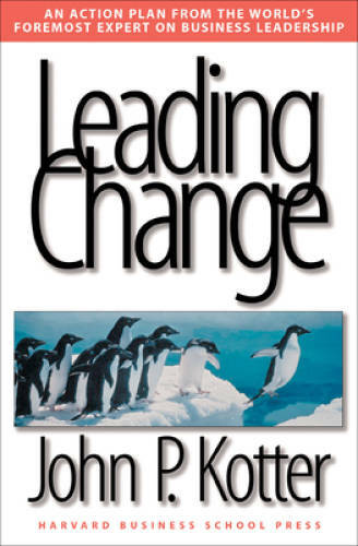 Leading Change – Hardcover By Kotter, John P. – VERY GOOD