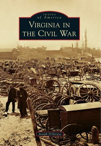 Virginia in the Civil War, Virginia, Images of America, Paperback