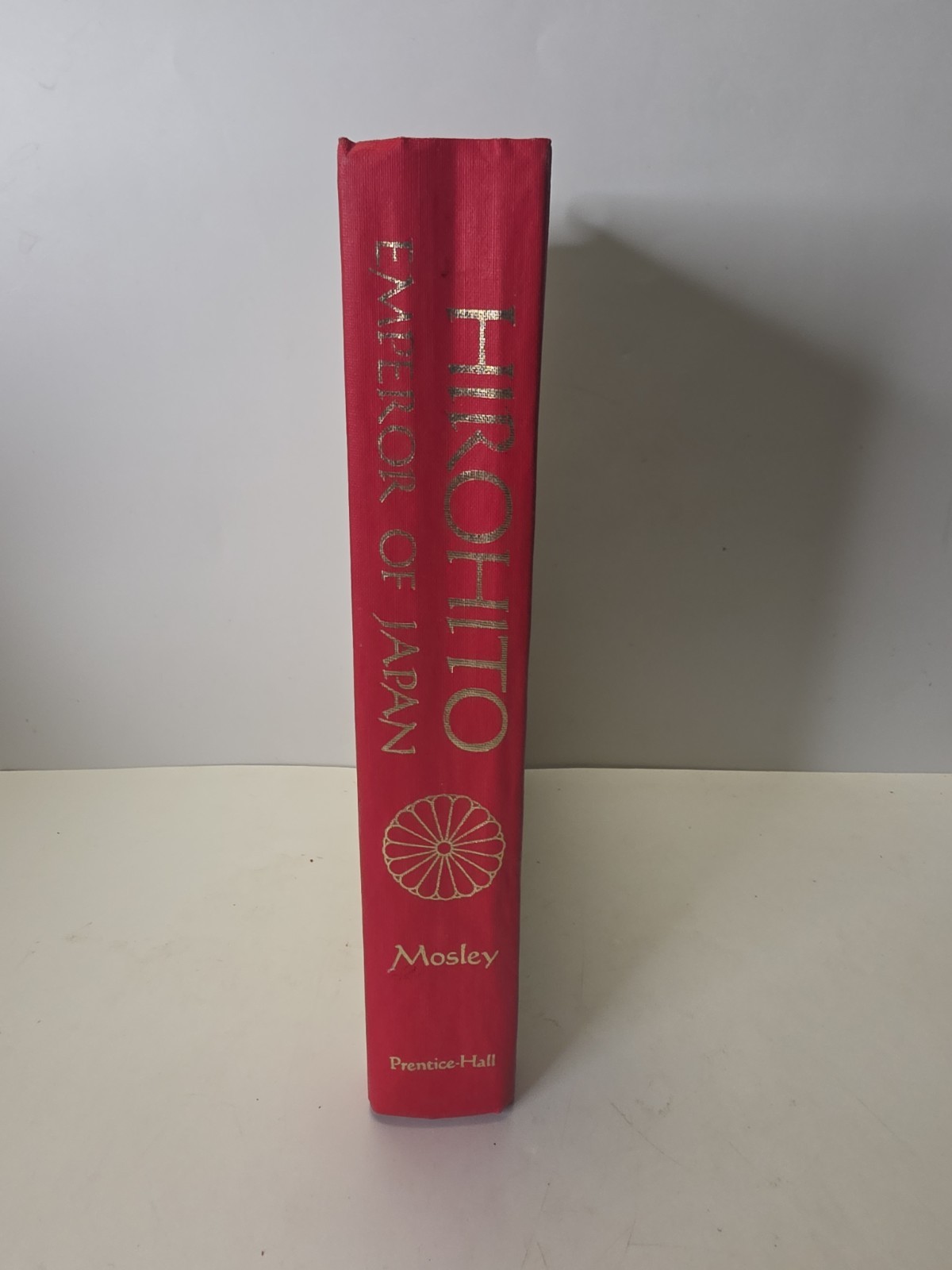 Hirohito : Emperor of Japan by Leonard Mosley, 1966, Hardcover