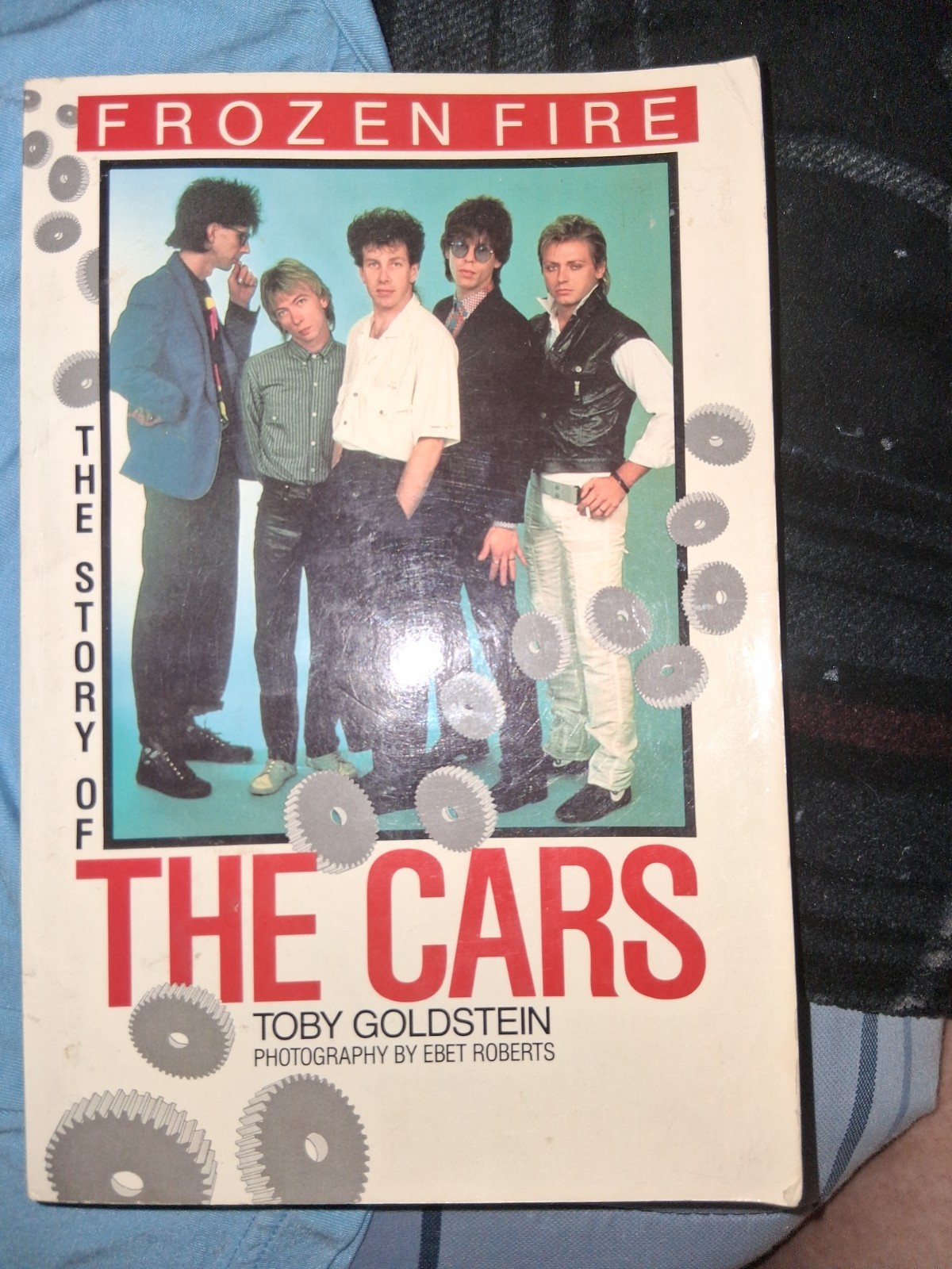 Frozen Fire : The Story of The Cars by Toby Goldstein (paperback 1985) some wear