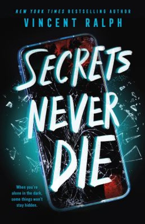 Secrets Never Die Hardcover Vincent Ralph