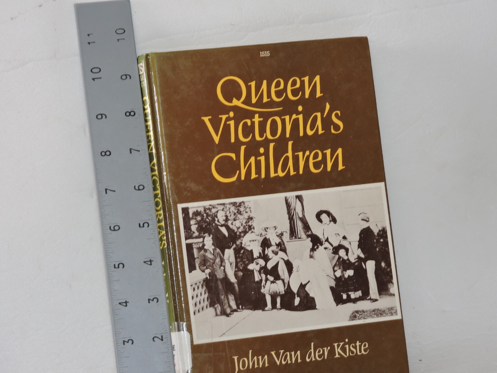 Queen Victoria’s Children by John Van der Kiste (Library Binding)