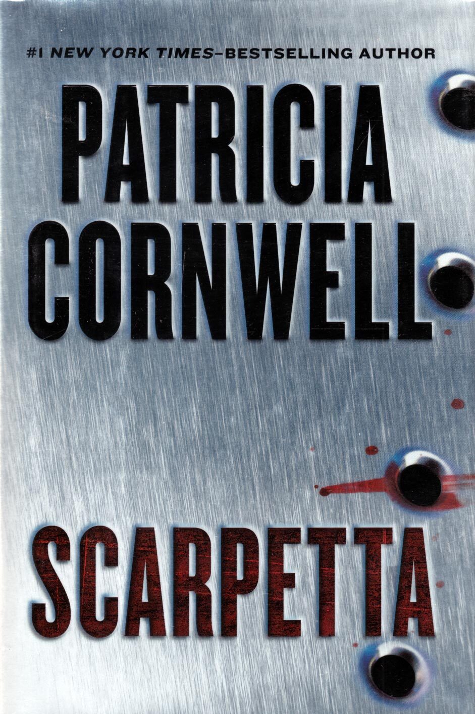 Scarpetta (Kay Scarpetta #16) by Patricia Cornwell / Hardcover 1st Edition