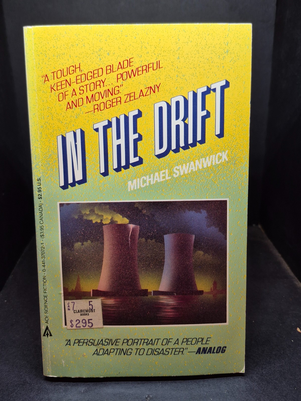 In the Drift by Michael Swanwick. Ace Books Second Printing (1987, Mass Market)