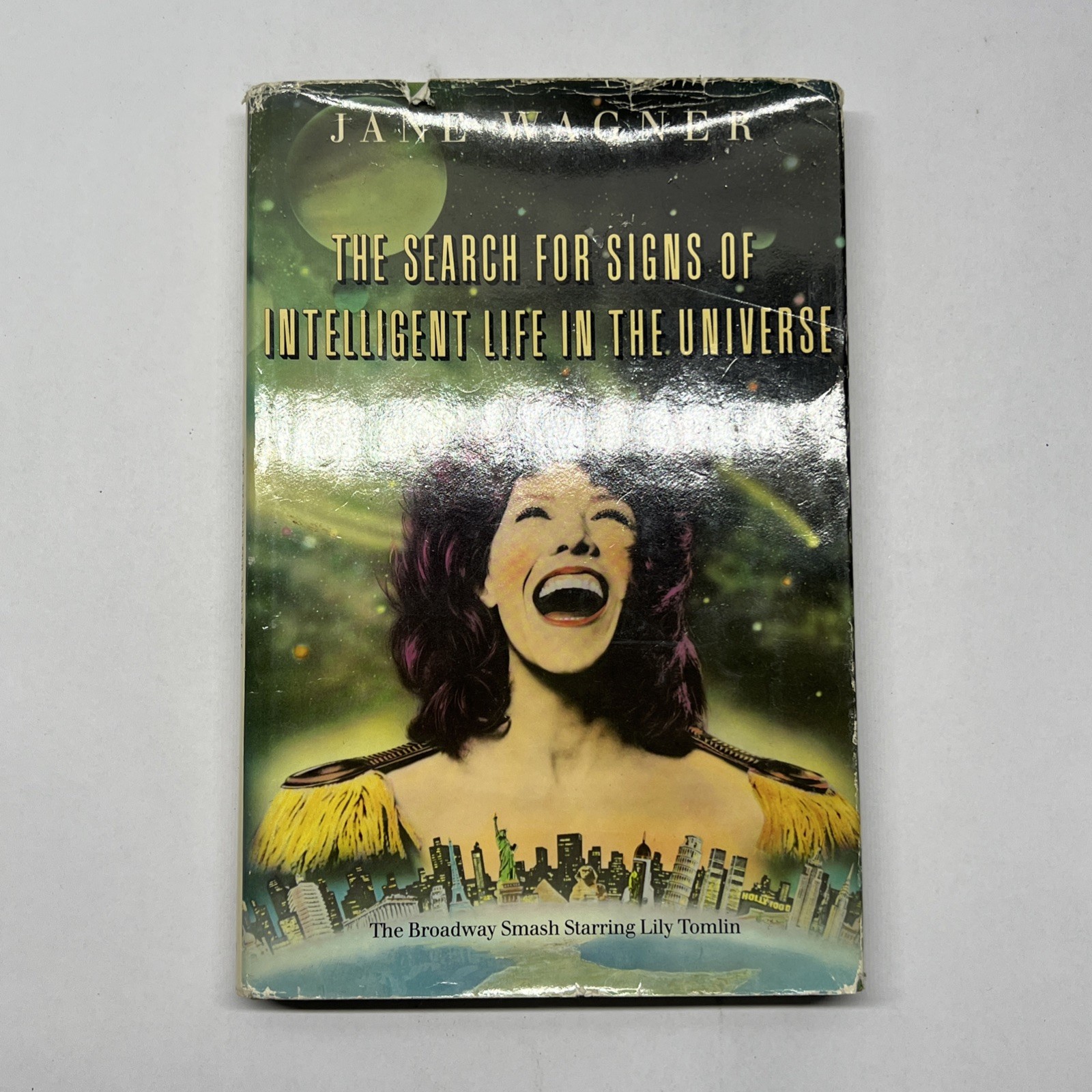 The Search For Signs Of Intelligent Life By Jane Wagner, Lily Tomlin Signed Both