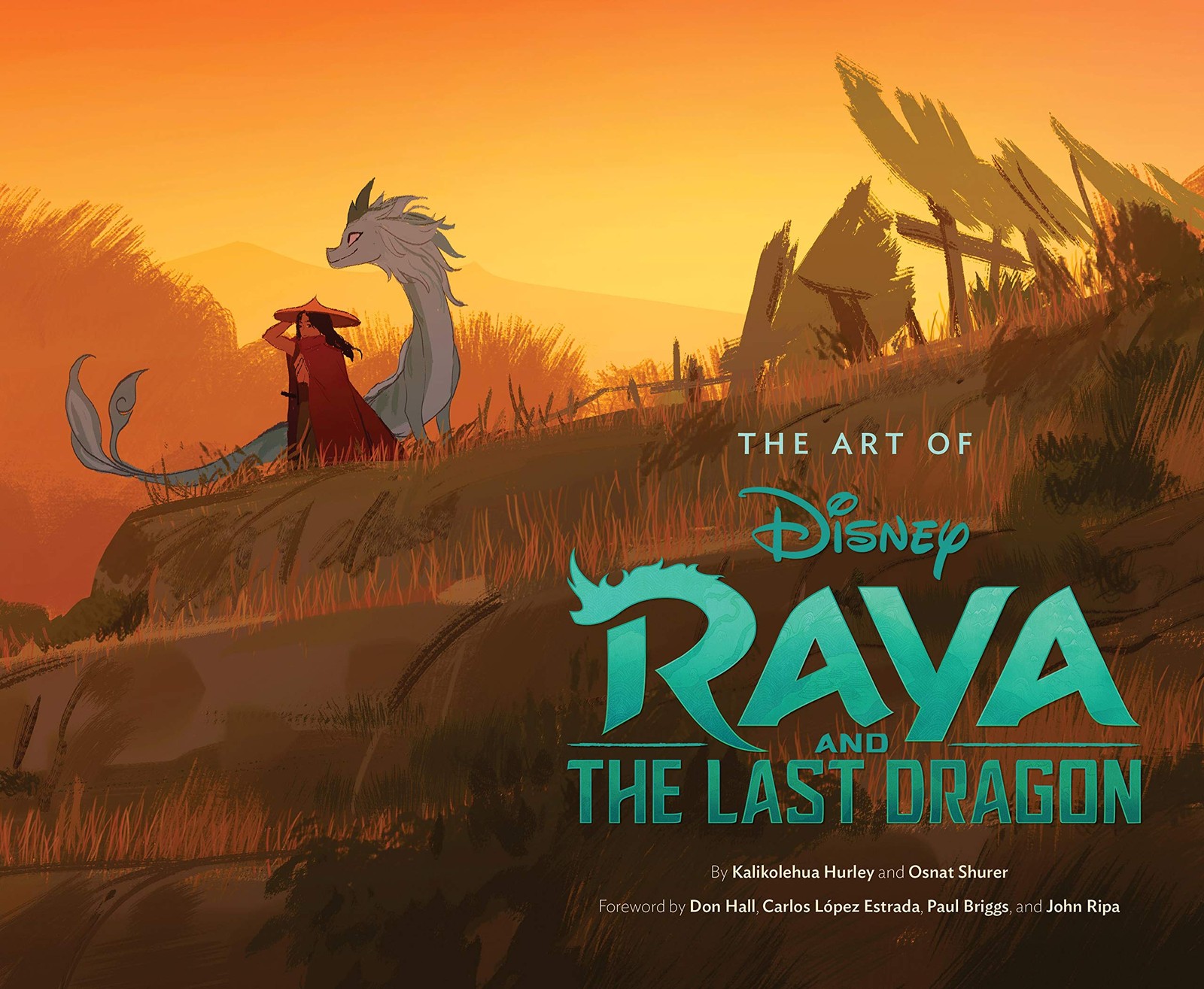 Art of Raya and the Last Dragon (Disney x Chronicle Books)