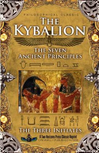 Kybalion by The Three Initiates (Paperback)