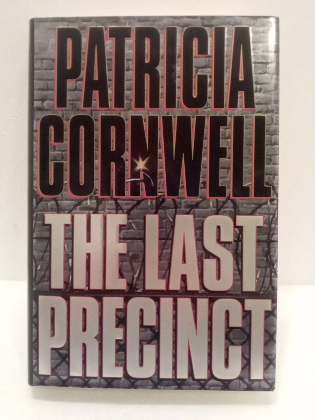 The Last Precinct ~ Signed By Patricia Cornwell 2000 Hardcover Book Scarpetta