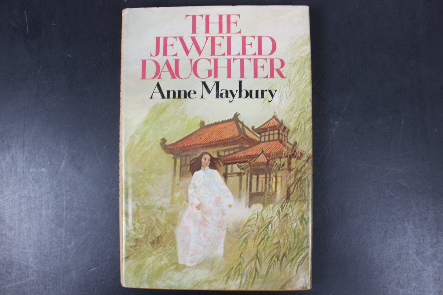 The Jeweled Daughter Anne Maybury 1976 Book Club Edition Random House Novel HCDJ