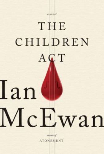The Children Act – 9780385539708, Ian McEwan, hardcover