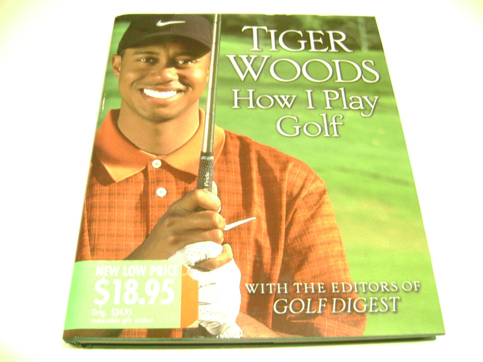 2001 HUGE Golf Digest Hard Cover Book, Tiger Woods How I Play Golf, 306 pages