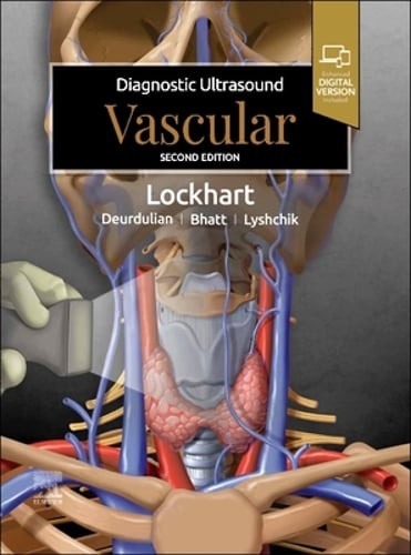 Diagnostic Ultrasound: Vascular by MPH Lockhart, Mark E, MD: Used