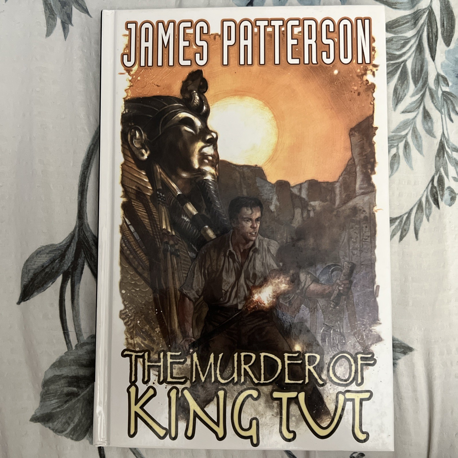 The Murder of King Tut – Hardcover Graphic Novel, James Patterson IDW 112 pages