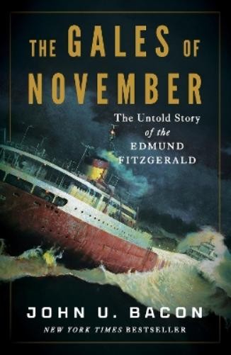 John U. Bacon The Gales of November (Hardback) (UK IMPORT)