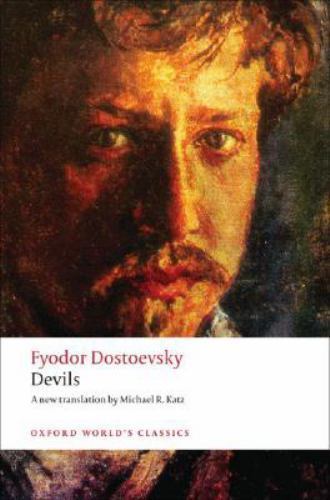 Devils, Paperback by Dostoyevsky, Fyodor; Katz, Michael R. (TRN), Like New Us…