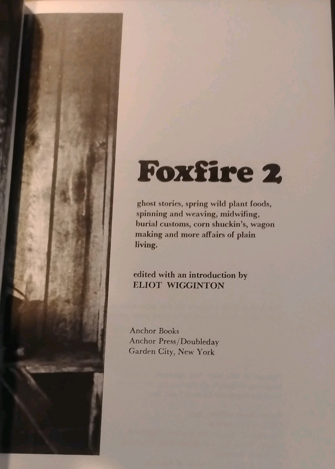 Foxfire The 2nd Foxfire Book PB Illus Eliot Wigginton Anchor Books Ed 1973