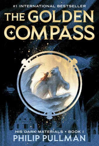 The Golden Compass: His Dark Materials – Paperback By Pullman, Philip – GOOD