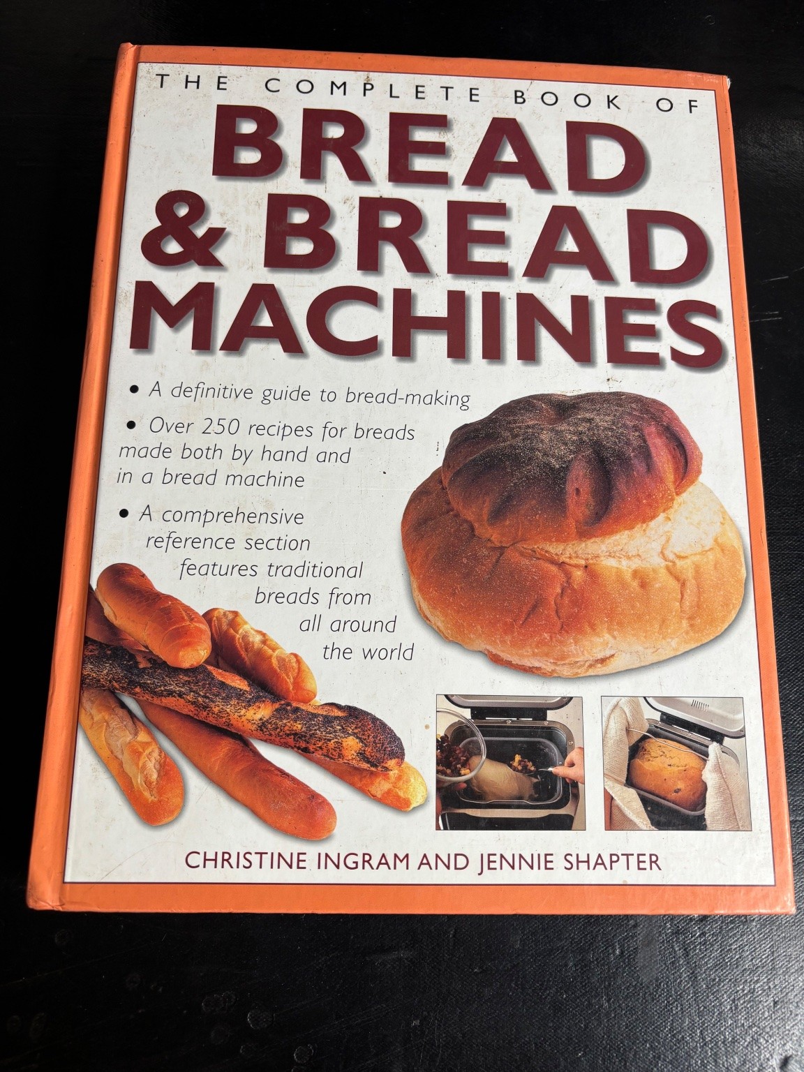Complete Book of Bread & Bread Machines Ingram Shapter 2002 Hermes House