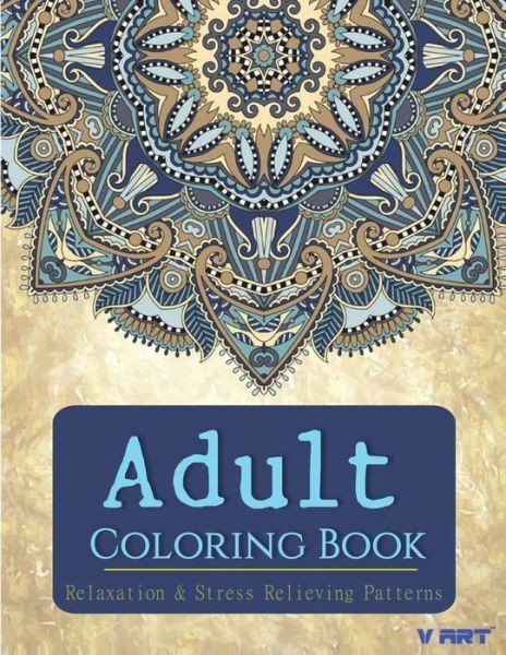 Adult Coloring Book: Adults Coloring Books, Coloring Books For Ad… (RePrint)