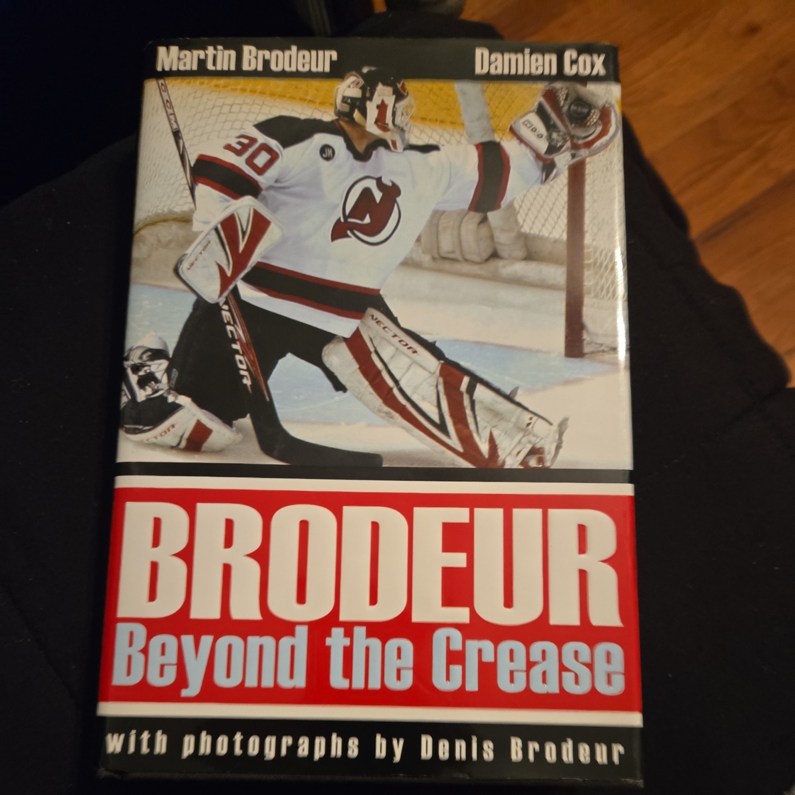 Brodeur Beyond The Crease Martin Brodeur Signed – Wiley Publishing Damien Cox