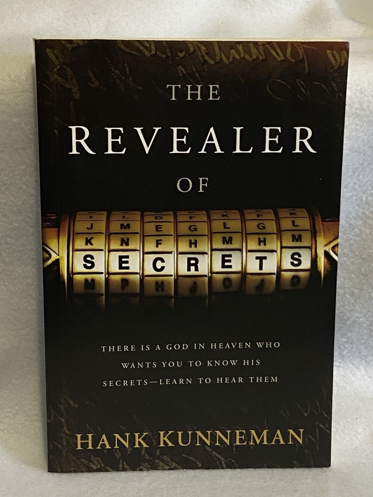 The Revealer of Secrets H. Kunneman Prophetic Teaching Charisma House BRAND NEW