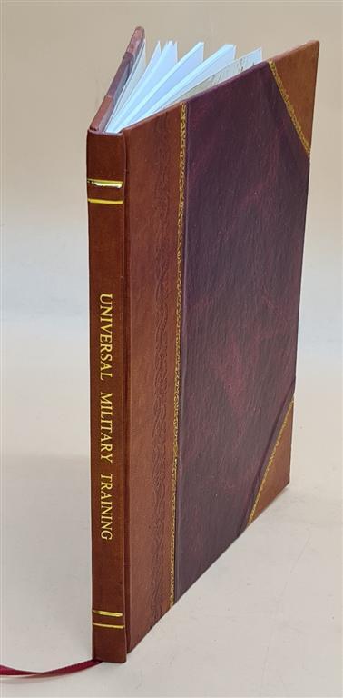 Universal Military Training; A Debate Bulletin, J.W. Scroggs, Ed [Leather Bound]