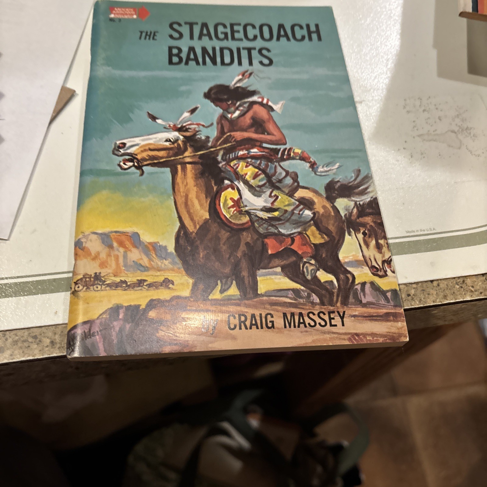 The Stagecoach Bandits By Craig Massey 1st Edition 1st Printing