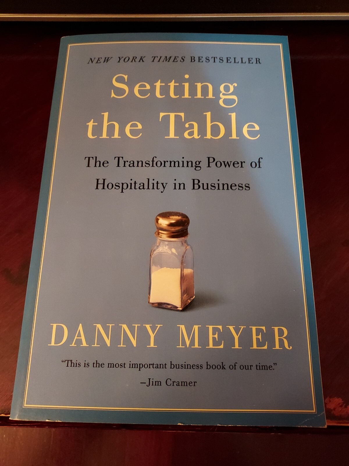 Setting the Table: The Transforming Power of Hospitality in Business