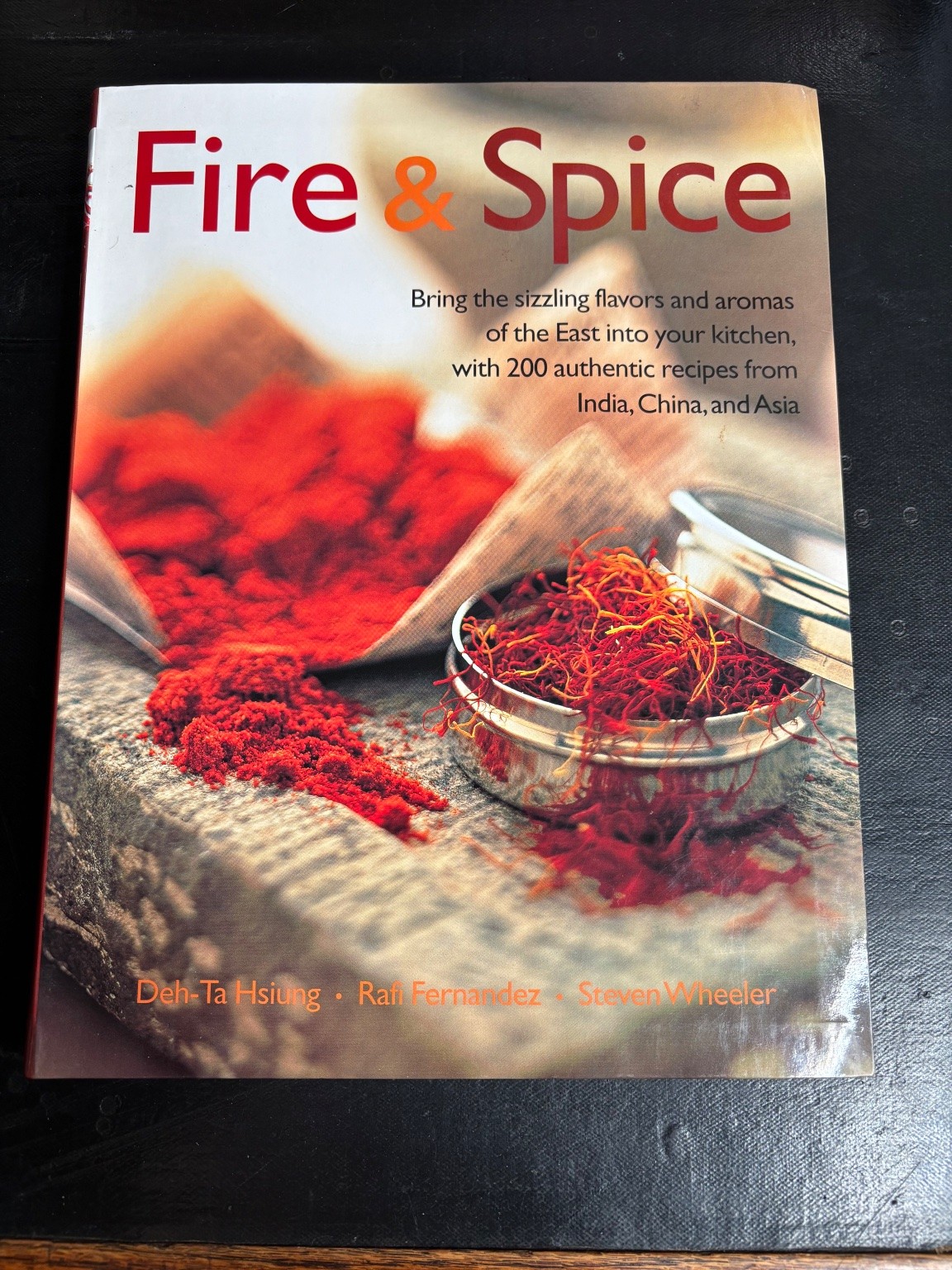 Fire & Spice Hsiung Fernandez Wheeler 2003 Cookbook Asian Recipes Hermes House