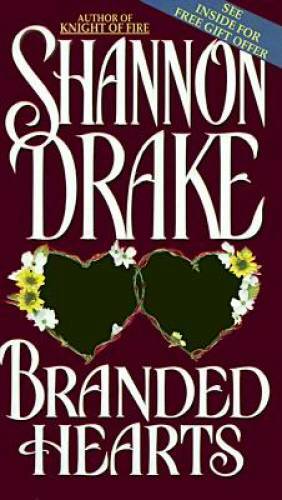 Branded Hearts – Mass Market Paperback By Drake, Shannon – GOOD