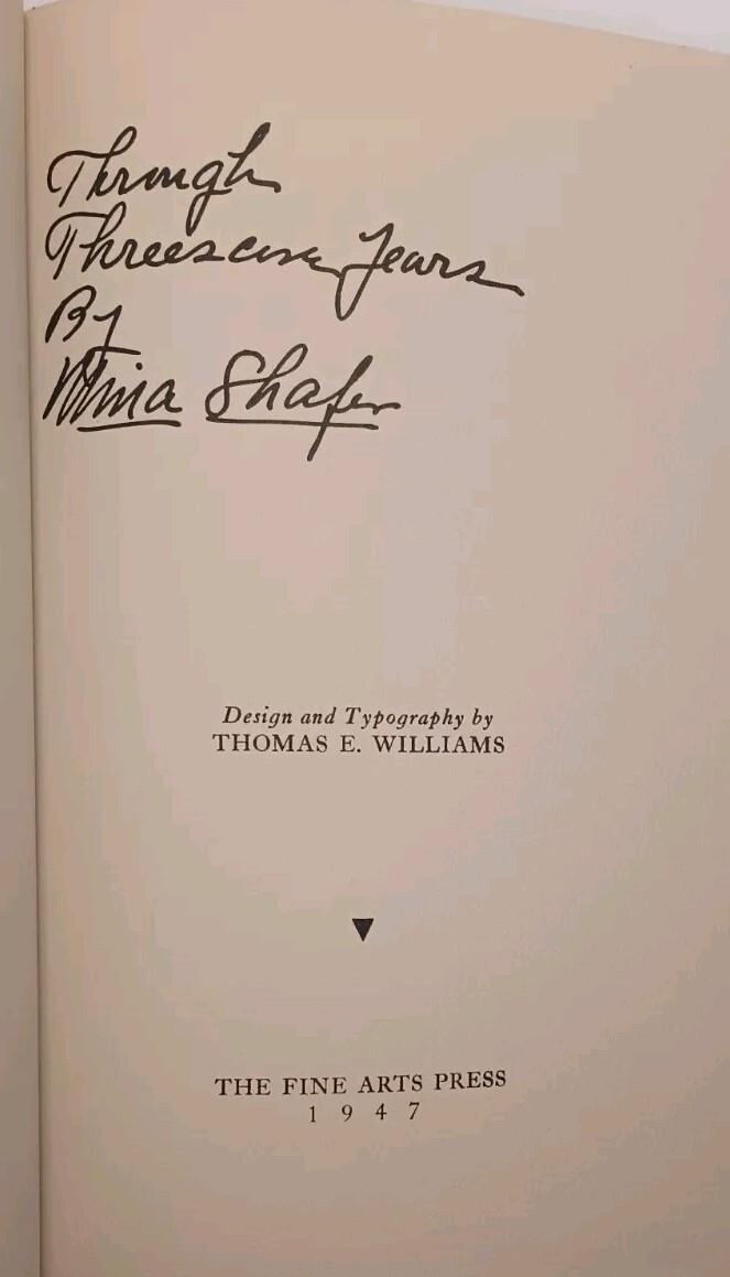 THROUGH THREE SCORE YEARS by Mina Shafer (1947, HC/DJ) * FREE SHIPPING *