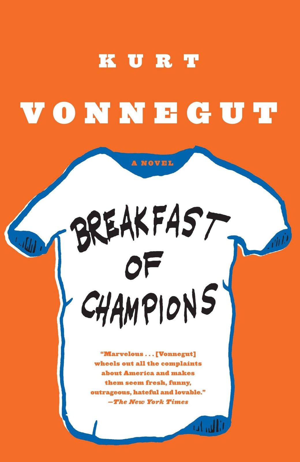 Breakfast of Champions: A Novel – paperback Vonnegut, Kurt