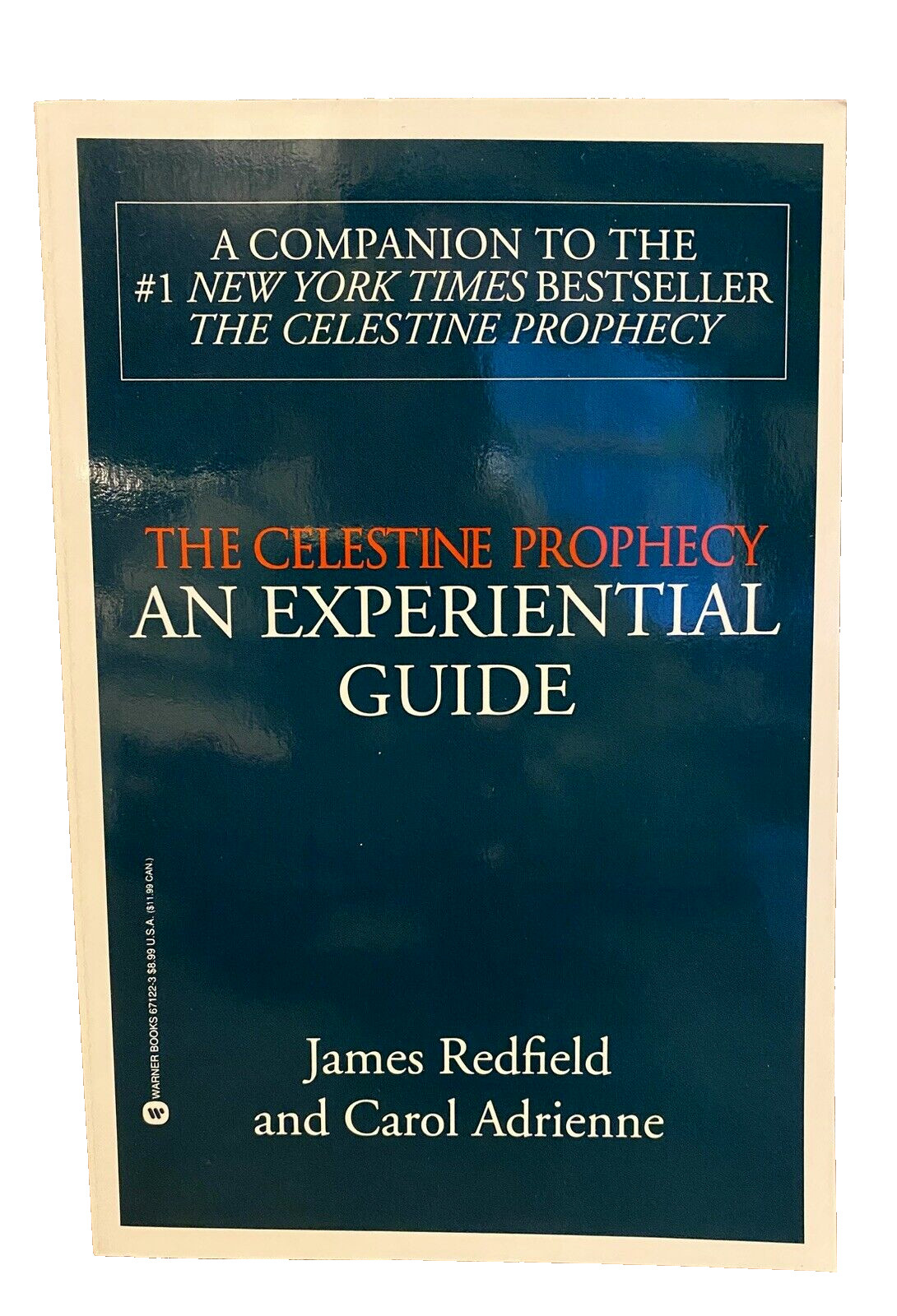 The Celestine Prophecy: AN EXPERIENTIAL GUIDE by James Redfield, Carol Adrienne