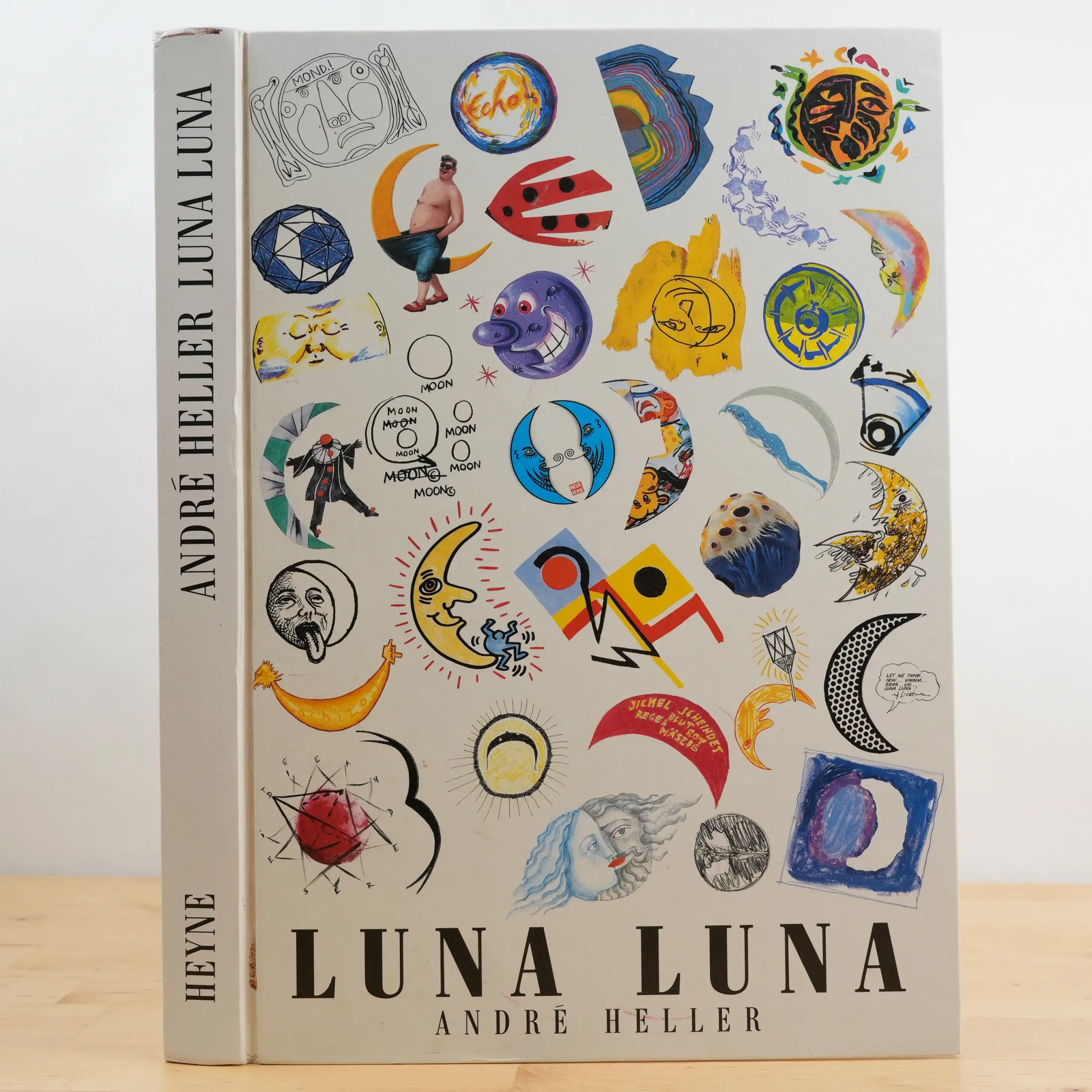 LUNA LUNA – Ermoglicht Von Neue Revue by Andre Heller; Hardcover