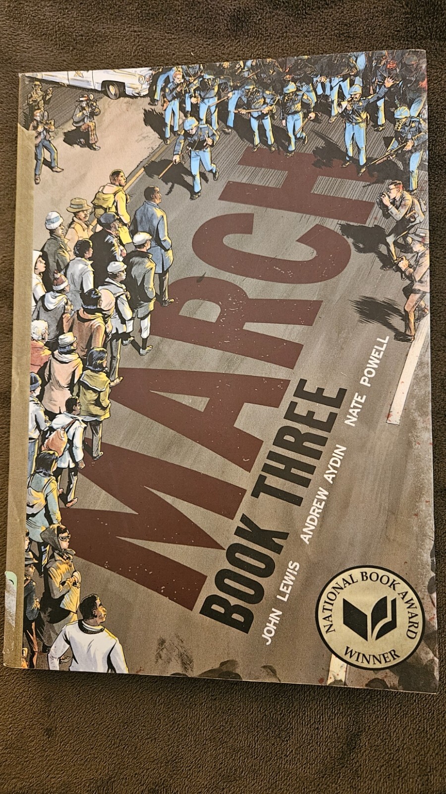 March Book Three by John Lewis & Andrew Aydin & Nate Powell LIKE NEW