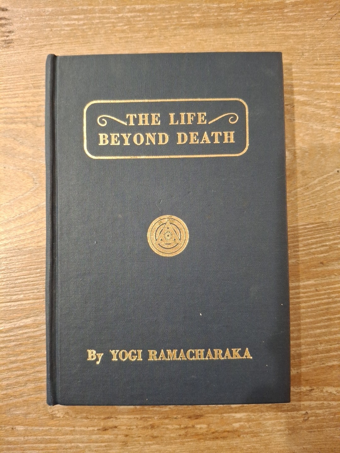 The Life Beyond Death by Yogi Ramacharaka HB 1937 Reprint – ESOTERIC OCCULT