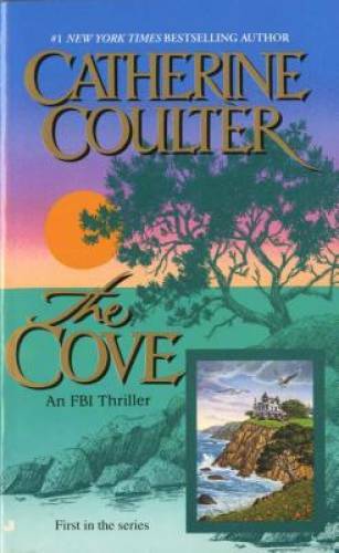 The Cove (An FBI Thriller) – Mass Market Paperback By Coulter, Catherine – GOOD