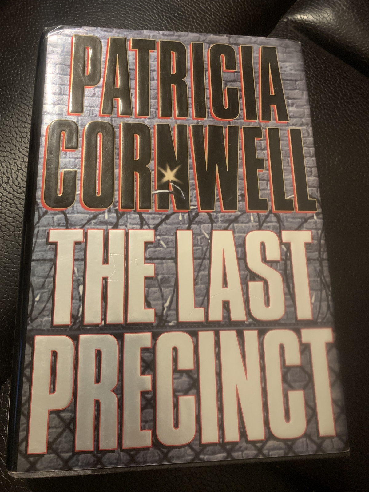 The Last Precinct: Hardcover Book by Patricia Cornwell