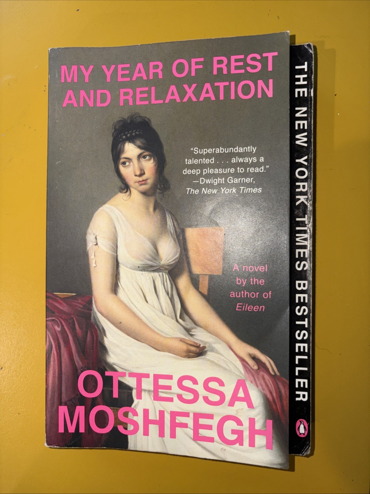 My Year of Rest and Relaxation by Ottessa Moshfegh (2018, Trade Paperback)
