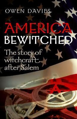 America Bewitched, Davies, Excellent Book