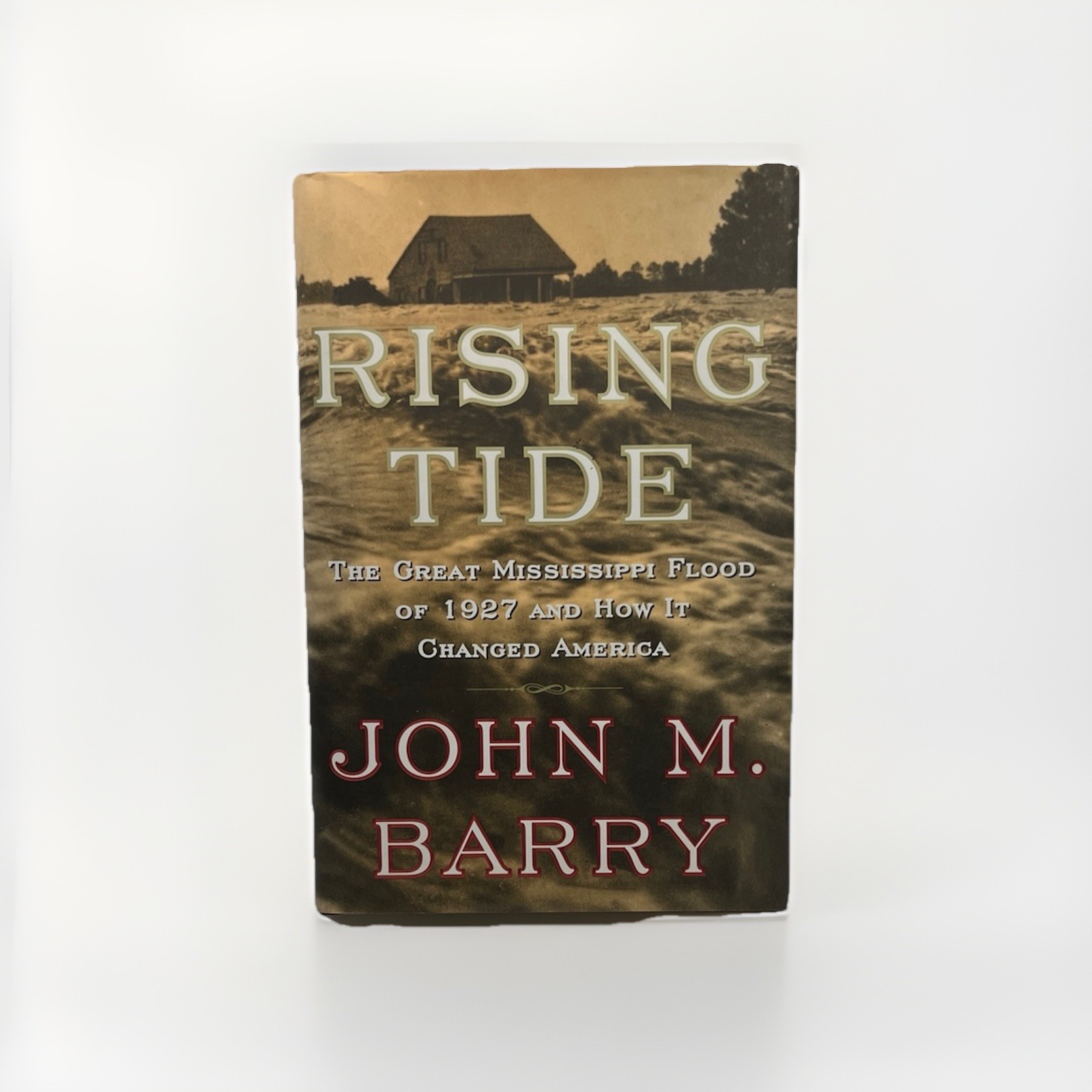 Rising Tide: The Great Mississippi F…, Barry, John M.