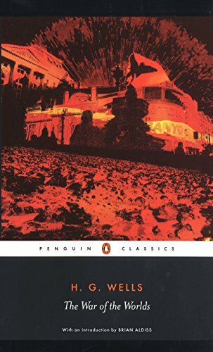 The War of the Worlds (Penguin Classics) By H.G. Wells