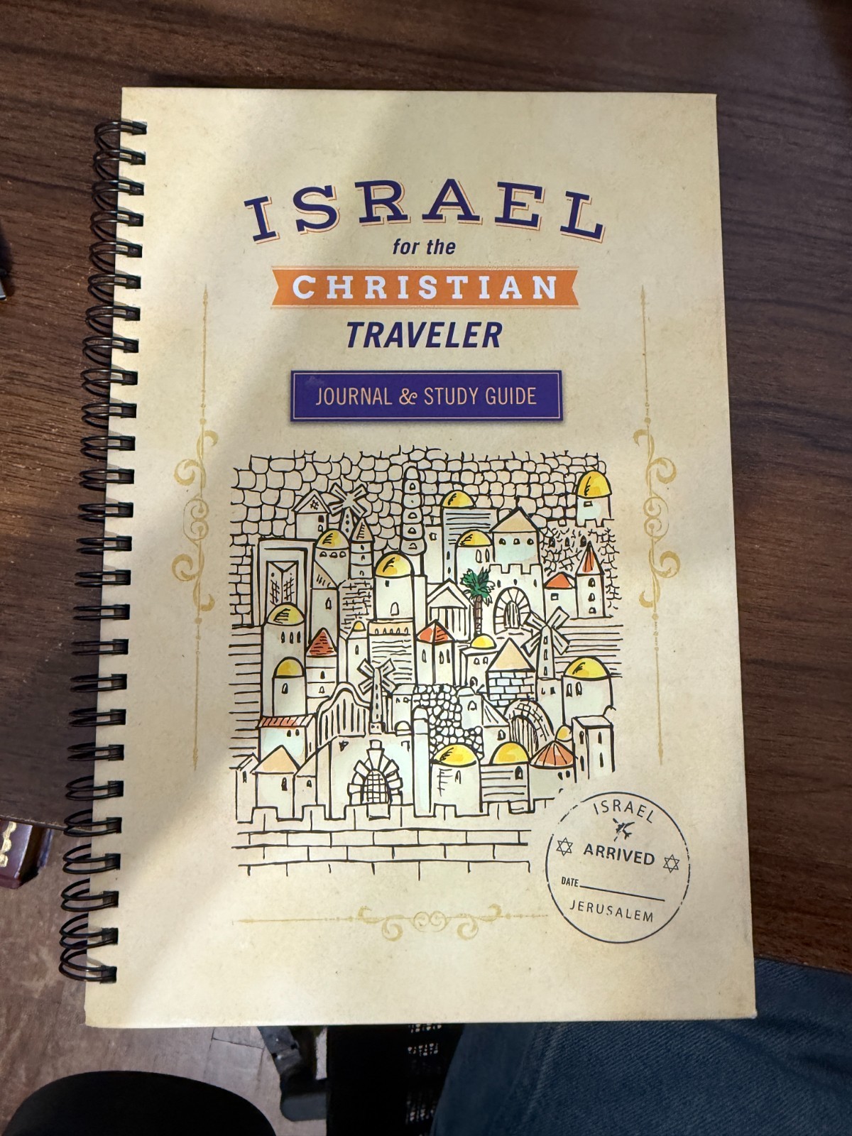 Israel for the Christian Traveler – Journal and Study Guide 2019