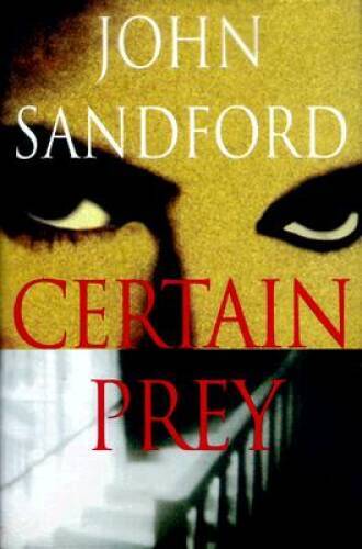 Certain Prey – Hardcover By Sandford, John – VERY GOOD