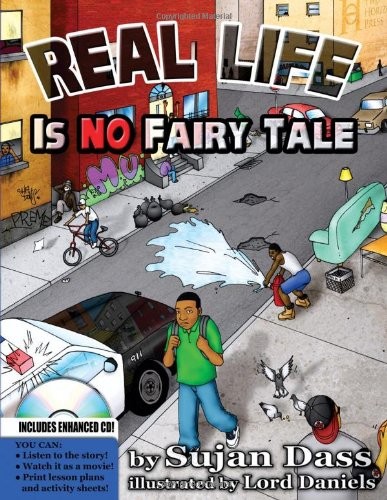 REAL LIFE IS NO FAIRY TALE By Sujan Dass & Supreme Understanding – Hardcover NEW