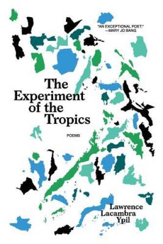 The Experiment of the Tropics: Poems – Paperback – GOOD