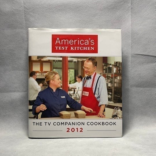 America’s Test Kitchen 2012 TV Companion Cookbook Tested Recipes 306 Pages VG